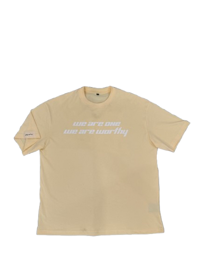 loose oversized tee - we are one. we are worthy.